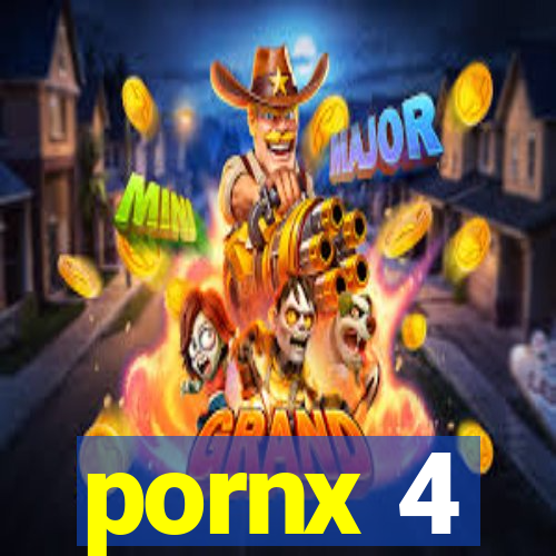 pornx 4